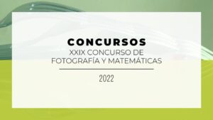 Concurso Fotografía y Matemáticas Archives - SCPM Luis Balbuena ...
