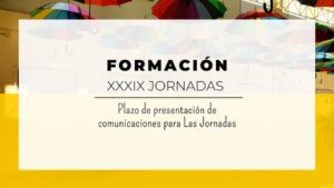Plazo de presentación de comunicaciones para Las Jornadas