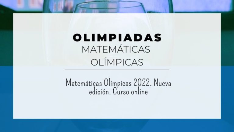 Matemáticas Olímpicas 2022. Nueva Edición