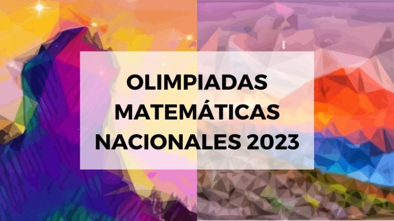 OLIMPIADAS MATEMÁTICAS NACIONALES 2023